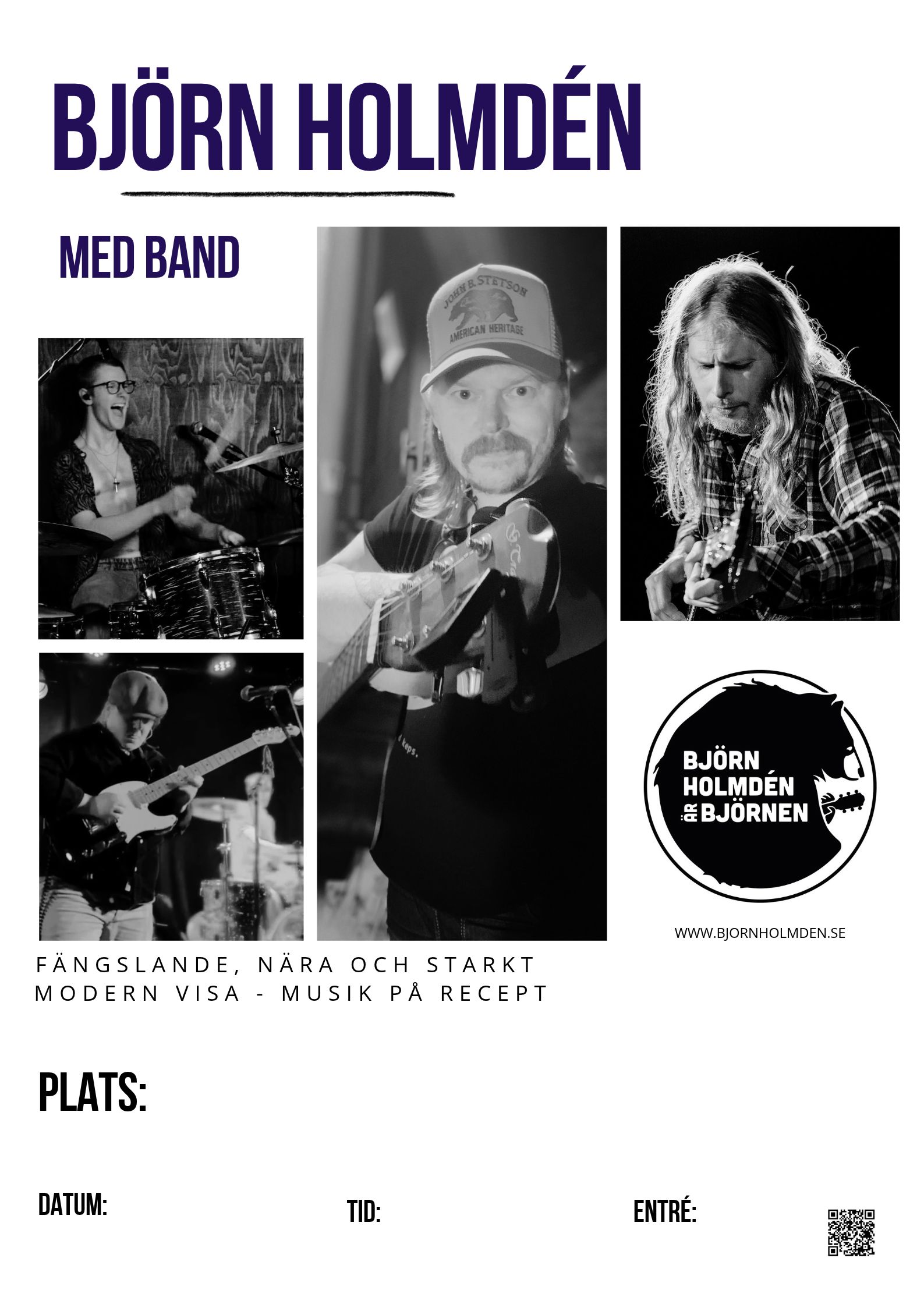 Affischmall för Björn Holmdén med band